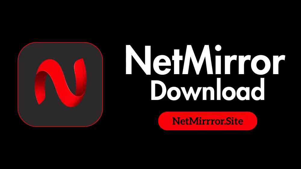 Netmirror Download APK